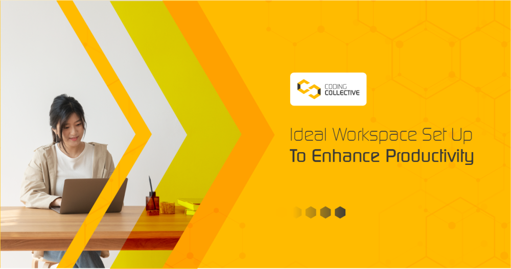 Ideal Workspace Set Up To Enhance Productivity