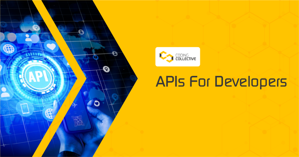 APIs For Developers